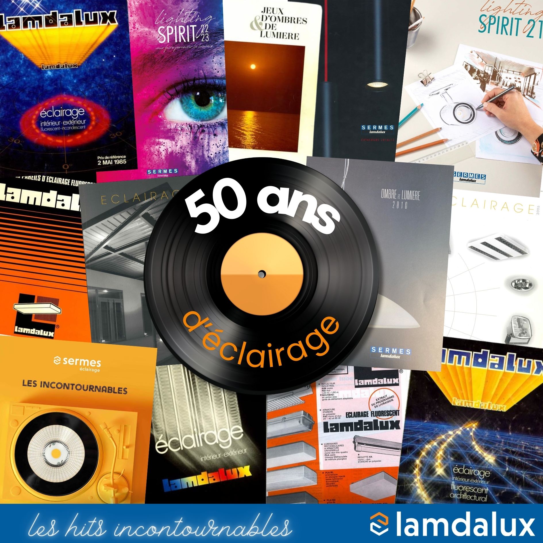 50 ans d'éclairage, 50 ans d'expérience !